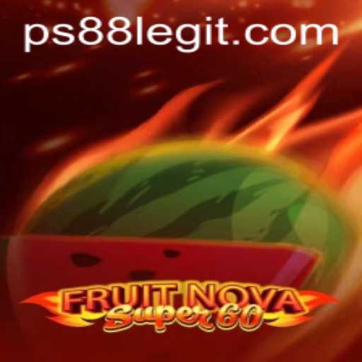 Explore FruitNovaSuper60 The Exciting New Game