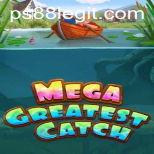 Dive into the Exciting World of MegaGreatestCatch